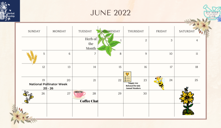 June 2022 – Herb of the Month Club Calendar